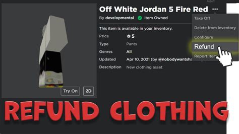 How to Refund Clothing on Roblox 2021 - YouTube