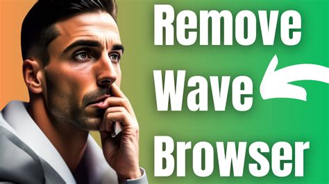 How to Remove the Wave Browser on Windows