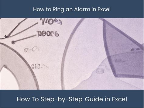 How to Ring an Alarm in Excel