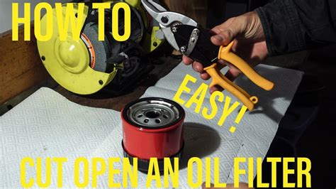 How to Safely Cut Open an Oil Filter