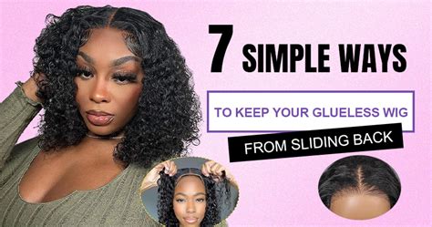 How to Secure Your Glueless Wig