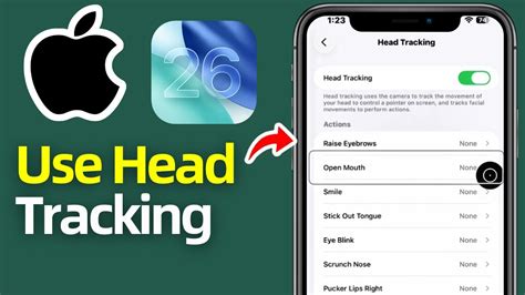 How to Set Up Head Tracking on an iPhone