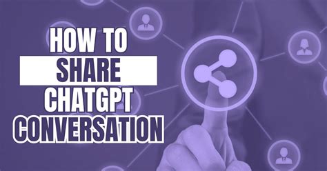 How to Share Your ChatGPT Conversations