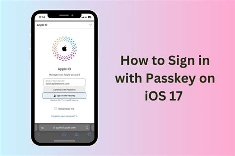 How to Sign in with a Passkey on iOS 17