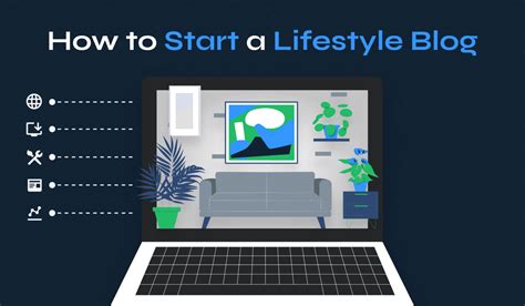How to Start a Lifestyle Blog in 6 Easy Steps
