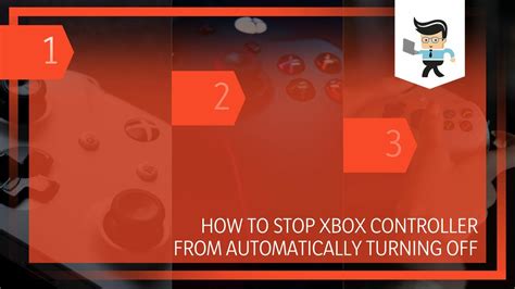 How to Stop Xbox Controller From Automatically Turning Off