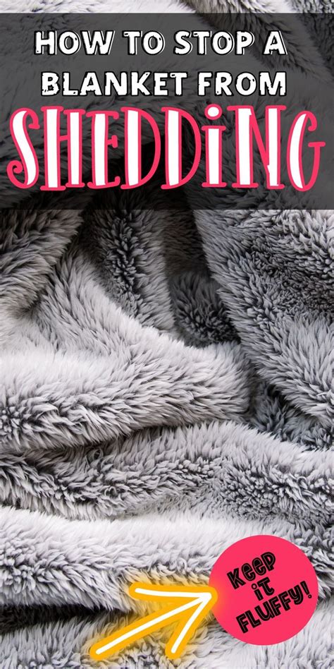 How to Stop a Blanket from Shedding