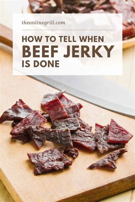 How to Tell When Jerky Is Done