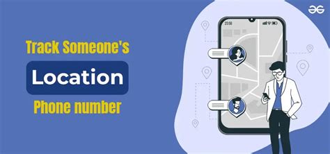 How to Track Someone Location With Phone Number in 2023