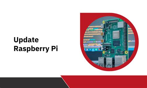 How to Update Raspberry Pi Software