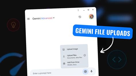 How to Upload Files on Gemini Advanced