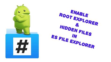 How to Use ES File Explorer as a Root Explorer