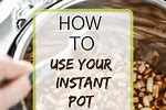 How to Use Instant Pot as Slow Cooker
