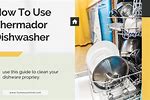 How to Use Thermador Dishwasher