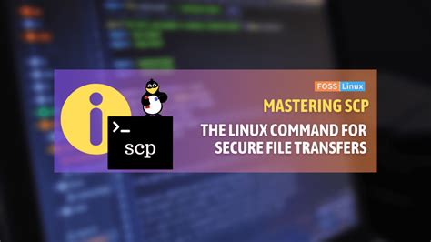 How to Use the scp Command: Syntax &amp; Options