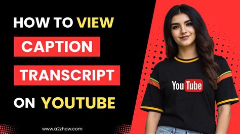 How to View Captions Transcript on YouTube on Computer