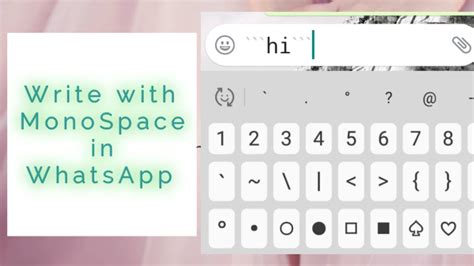 How to Write Monospace in WhatsApp