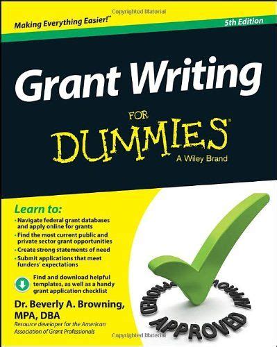 How to Write a Grant for Dummies: A Comprehensive Guide