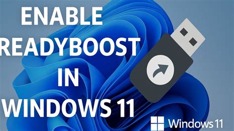 How to activate and use ReadyBoost on Windows 11