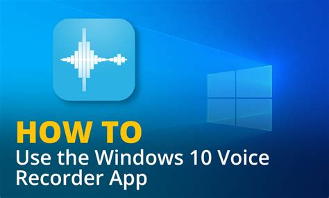 How to add Voice Recorder app on Windows 10
