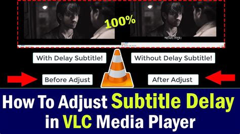How to adjust the subtitle delay in VLC