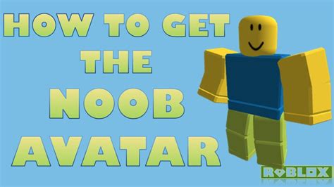 How to be a noob in ROBLOX tutorial - YouTube