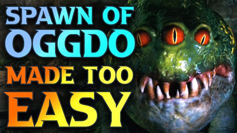 How to beat Spawn of Oggdo