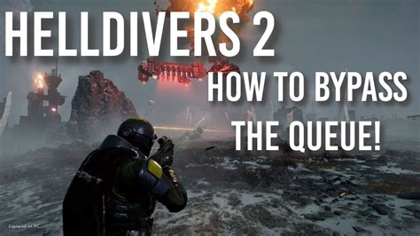 How to bypass the queue in Helldivers 2