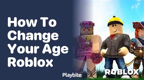 How to change my age on Roblox if I set my age incorrectly to under 