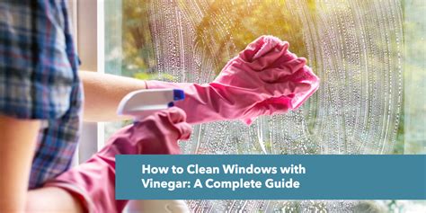 How to clean windows with vinegar