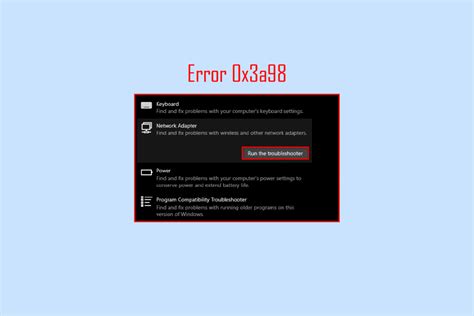 How to clear the error 0x3A98