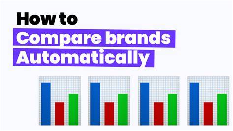 How to compare brands effectively