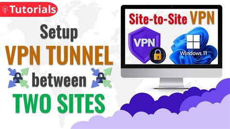 How to create a VPN tunnel between two computers