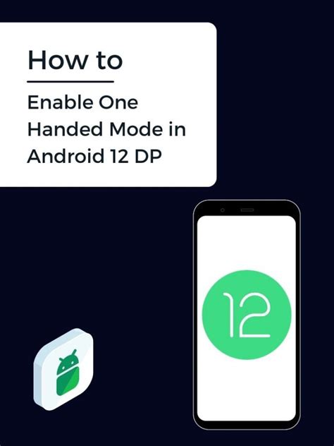 How to enable one-handed mode in Android 12