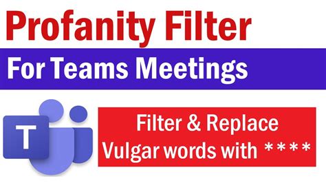 How to filter profanity out of Teams