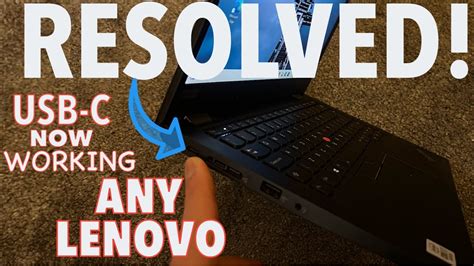 How to fix Lenovo ThinkPads USB-C problems