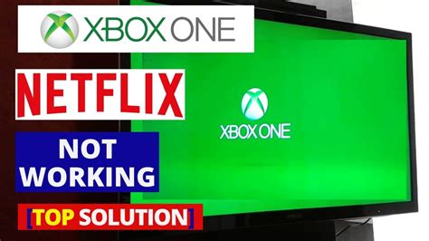How to fix Netflix not working on Xbox One