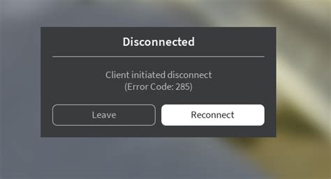 How to fix Roblox error code 285 | Client initiated disconnect 