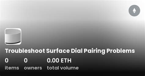 How to fix Surface Dial pairing problems