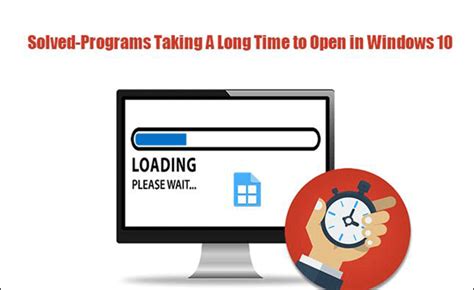 How to fix programs that take too long to open