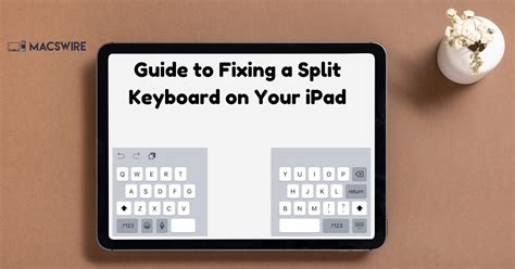 How to fix split iPad keyboard