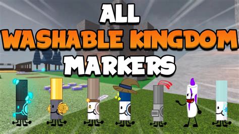 How to get ALL WASHABLE KINGDOM MARKERS in FIND THE 