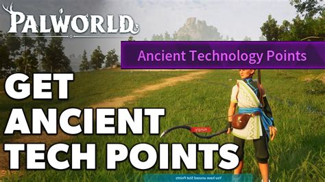 How to get Ancient Technology Points in Palworld