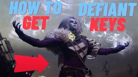 How to get Defiant Keys