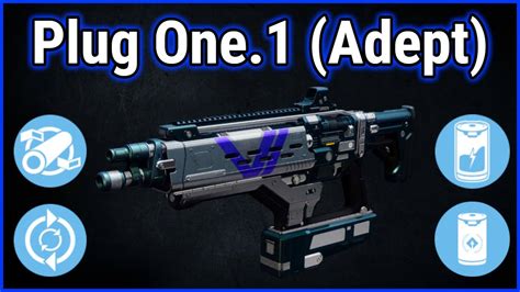 How to get Plug One Adept