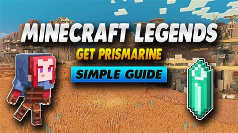 How to get Prismarine in Minecraft Legends