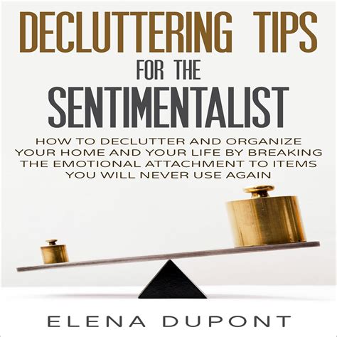 How to get rid of items if you are a sentimentalist