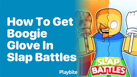 How to get the Boogie Glove in Slap Battles - Roblox