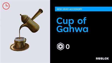 How to get the free Cup of Gahwa avatar item in Roblox - Pro Game 