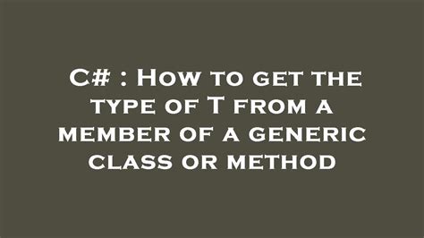 Infographic about determining generic types